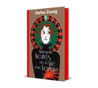 Vingt-quatre heures de la vie d'une femme - collector - Stefan Zweig - Robert Laffont - relié - Roman