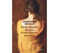 Vingt-Quatre Heures D'une Femme Sensible