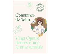 Vingt-Quatre Heures d'une femme sensible - de Constance - Librio - Poche - Roman