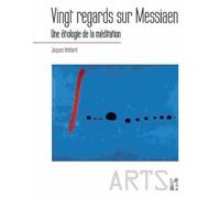 Vingt regards sur messiaen