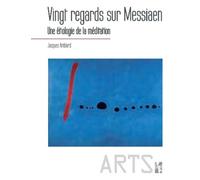 Vingt regards sur messiaen