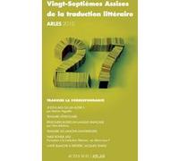 Collectif – Vingt-Septièmes Assises de la traduction littéraire – Traduire la correspondance – Broché