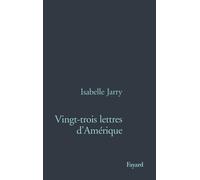Vingt-Trois Lettres d'Amérique