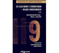 Vingtième anniversaire de la guerre contre le terrorisme - Bilan et conséquences Volume 2 - (Literatur, Militaria auf Polnisch)
