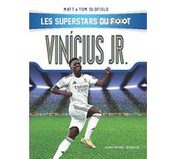 Vinícius Jr: Les Superstars du foot