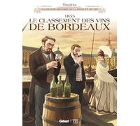 Vinifera - 1855, le classement