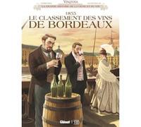 Vinifera - 1855, le classement Éric Corbeyran (Auteur), Lucien Rollin (Dessinateur)