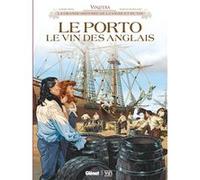Vinifera - Le Porto, le vin des Anglais Éric Corbeyran (Auteur), Marco Bianchini (Dessinateur)