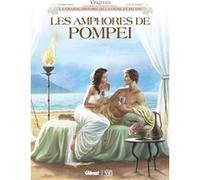 Vinifera - Les Amphores de Pompéi Éric Corbeyran (Auteur), Alexis Robin (Dessinateur)