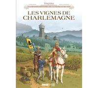 Vinifera - Les Vignes de Charlemagne Éric Corbeyran (Auteur), Brice Goepfert (Dessinateur)