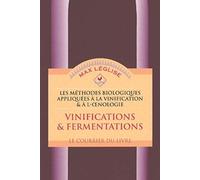 Vinifications & fermentations - tome 1 (01)
