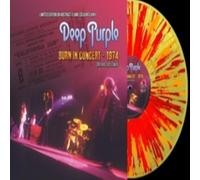 Vinile Deep Purple - Burn In Concert 1974 (Splatter Vinyl)