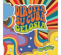 Vinile Dirotta Su Cuba - Gelosia 30Th Anniversary (Original & Remix) (Rsd 2024)