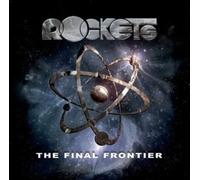 Vinile Rockets - Final Frontier. Tour Edition