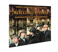 Vinile Rolling Stones (The) - Satifaction In Performance (Clear Vinyl) (3 Lp)