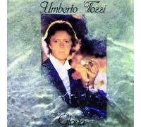Vinile Umberto Tozzi - Gloria (45th Anniversary Edition) (180G Remastered)