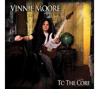 Vinnie Moore - To the Core