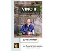 VINO II: The Renaissance of Italian Wine