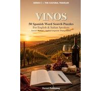Vinos: 50 Spanish Word Search Puzzles for English and Italian Speakers - Ferreri Method, Applied Linguistic Triangulation