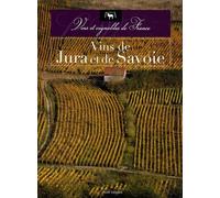 Vins De Jura Et De Savoie