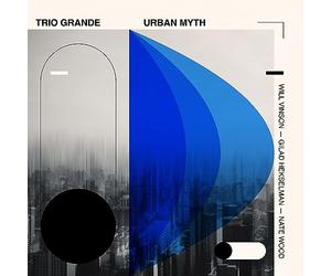 Vinson, Will - Trio Grande: Urban Myth