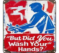 Vinstralivye Panneau en étain 30,5 x 30,5 cm avec inscription « But did you wash your hands » - Décoration murale moderne - Cadeau minimaliste pour salon