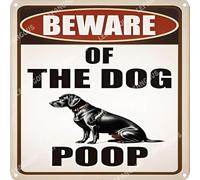 Vinstralivye Plaque en métal vintage 30,5 x 30,5 cm Beware of the Dog Poop Funny Garage Man Cave Decor