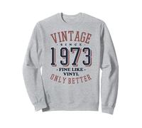 Vintage 1973 Fine Like Vinyl Only Better Retro Birthday Sweatshirt