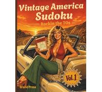 Vintage America Sudoku Puzzle Book for Adults - Rockin the 70s: 120 Easy Medium Hard Challenges with Solutions | Nostalgic 1970s Number Place Grid Game | Americana Cars Gift for Women and Men