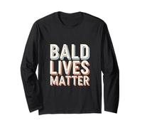 Vintage And Retro Funny Bald Men Citation Bald Lives Matter Manche Longue