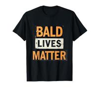 Vintage and Retro Funny Bald Men Citation Bald Lives Matter T-Shirt