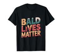 Vintage And Retro Funny Bald Men Citation Bald Lives Matter T-Shirt