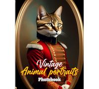 Vintage Animal Portraits Photobook: Retro Style Of Animal Portrait Pictures Book 40 Illustrations Pages For Teens, Friends, Homies Or Lovers For Birthday Gifts St. Patrick's Day Valentine's Da