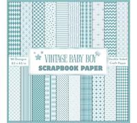 Vintage Baby Boy Scrapbooking Paper: Collection of decorative double sided Vintage blue themed patterned baby boy craft paper print sheets for baby ... collage, Origami and more DIY crafts