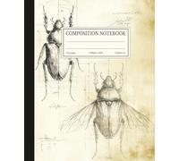 Vintage Beetle Composition Notebook College Ruled: Scientific Insect Illustrations Journal | 7.5x9.25 in | 110 Pages | Entomology Writing Book