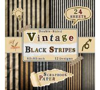 Vintage Black Stripes Scrapbook Paper: 24 Double-Sided Sheets with 12 Bold & Elegant Designs for Card Making, Collage, Origami, Wrapping & Scrapbooking