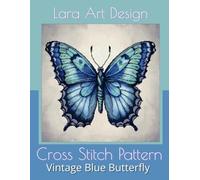 Vintage Blue Butterfly: Cross-Stitch Pattern