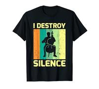 Vintage Cello Musician I Destroy Silence Cello T-Shirt