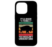 Vintage, C'est Un Bison, Je Pense Que Vous ne comprendriez Pas Coque pour iPhone 14 Pro Max
