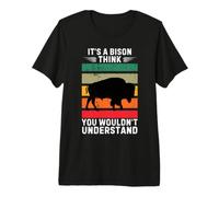 Vintage, C'est Un Bison, Je Pense Que Vous ne comprendriez Pas T-Shirt Haut de Gamme