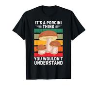Vintage, C'est Un cèpe Que Vous ne comprendriez Pas T-Shirt Graphique avec Valeur