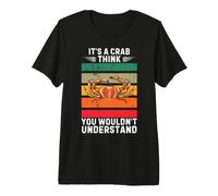 Vintage C'est Un Crabe, Je Pense Que Vous ne comprendriez Pas T-Shirt Haut de Gamme