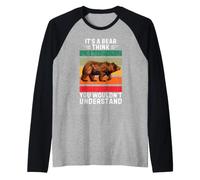 Vintage C'est Un Ours, Je Pense Que Vous ne comprendriez Pas Manche Raglan