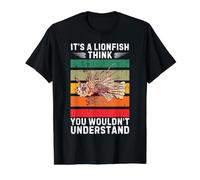 Vintage C'est Un Poisson-Lion, Je Pense Que Vous ne comprendriez Pas T-Shirt Graphique avec Valeur