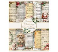 Vintage Christmas Sheet Music with Greenery: Double-Sided Decorative Pages for Scrapbooking, Mixed Media, Origami, Collage, Decoupage