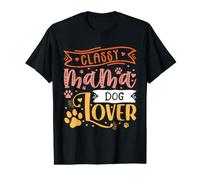 Vintage Classy Mama Dog Lover Puppy Funny Dogs T-Shirt Graphique avec Valeur