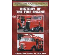 Vintage Collection - History of the Fire Engine