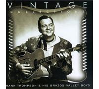 Vintage Collections Series by Hank Thompson & His Brazos Valley Boys (1996-05-03)