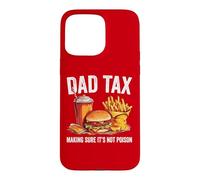 Vintage Dad Tax Funny Father's Day Dad Tax for Men Coque pour iPhone 15 Pro Max