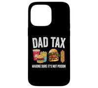 Vintage Dad Tax Making Sure Father's Day Dad Tax for Men Coque pour iPhone 14 Pro Max
